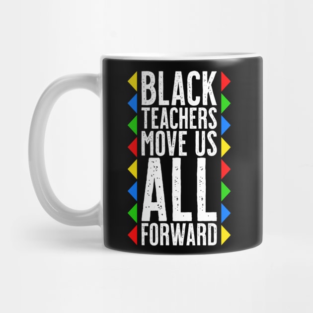 Black Teachers Move Us All Forward - Black History Month by tommartinart